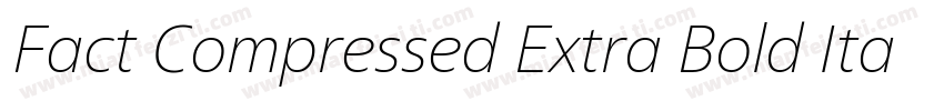 Fact Compressed Extra Bold Italic字体转换
